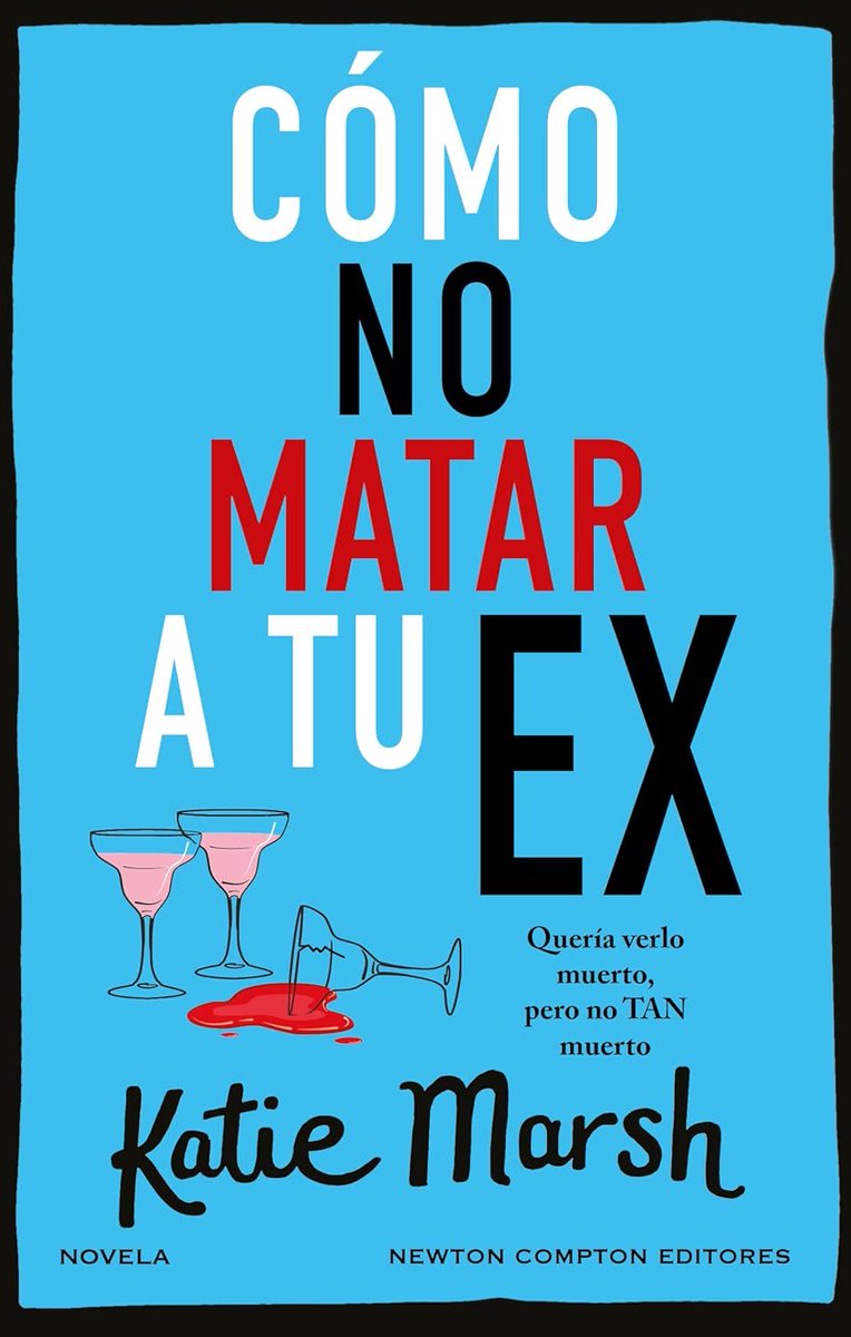 Acabo de comprar  “Cómo no matar a tu ex” de Katie Marsh. 

Lo de «Tres mejores amigas, unas copas de más y un exmarido muerto. El cozy crime perfecto» me ha hecho gracia, y como está de oferta me he animado. 

Espero que sea tan divertido como parece. 

amzn.to/4npNCqB