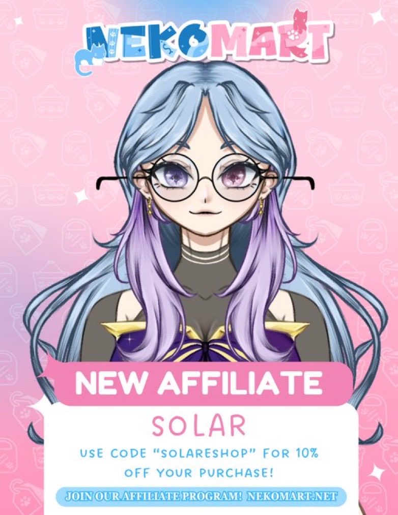 Big announcement!

When <a href="/R0TLIA/">Celestia 🌸🎀 PRE-DEBUT</a> first mentioned creating a merch store for small vtubers, I pulled up so fast! I’m proud to announce I am indeed a <a href="/NekoMartShop/">NEKOMART</a> affiliate!

I will have merch in the future but for now, get 10% off using my punny code, Solareshop!

Go buy now!