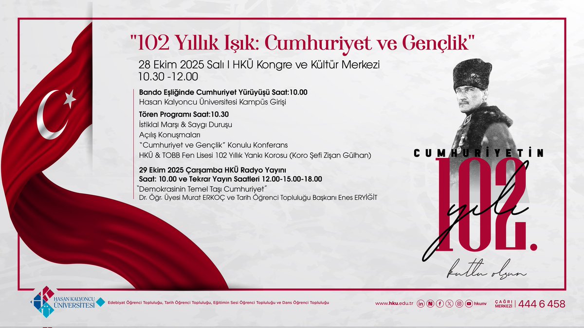 🇹🇷✨ 102 Yıllık Işık: Cumhuriyet ve Gençlik ✨🇹🇷

Cumhuriyetimizin 102. yılını gurur ve coşkuyla kutluyoruz!

Hasan Kalyoncu Üniversitesi olarak, bu anlamlı günde Cumhuriyetimizin değerlerini yaşatmak, gençliğimizin ışığını ve azmini yüceltmek için bir araya geliyoruz. 💫

🗓️ 28