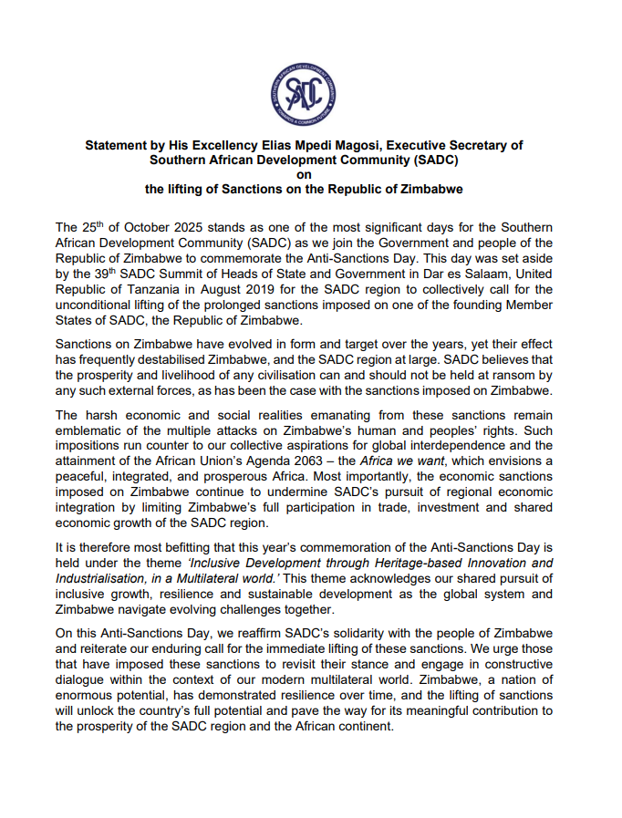 SADC_News's tweet photo. Today, 25th October, 2025 is SADC Anti-Sanctions Day. Read the statement by H.E. @EliasMagosi Executive Secretary of SADC on the lifting of Sanctions on Zimbabwe. https://t.co/yDDKNTH5jG #SanctionsMustGo #SADCSolidarity https://t.co/5nZOGrT2uq