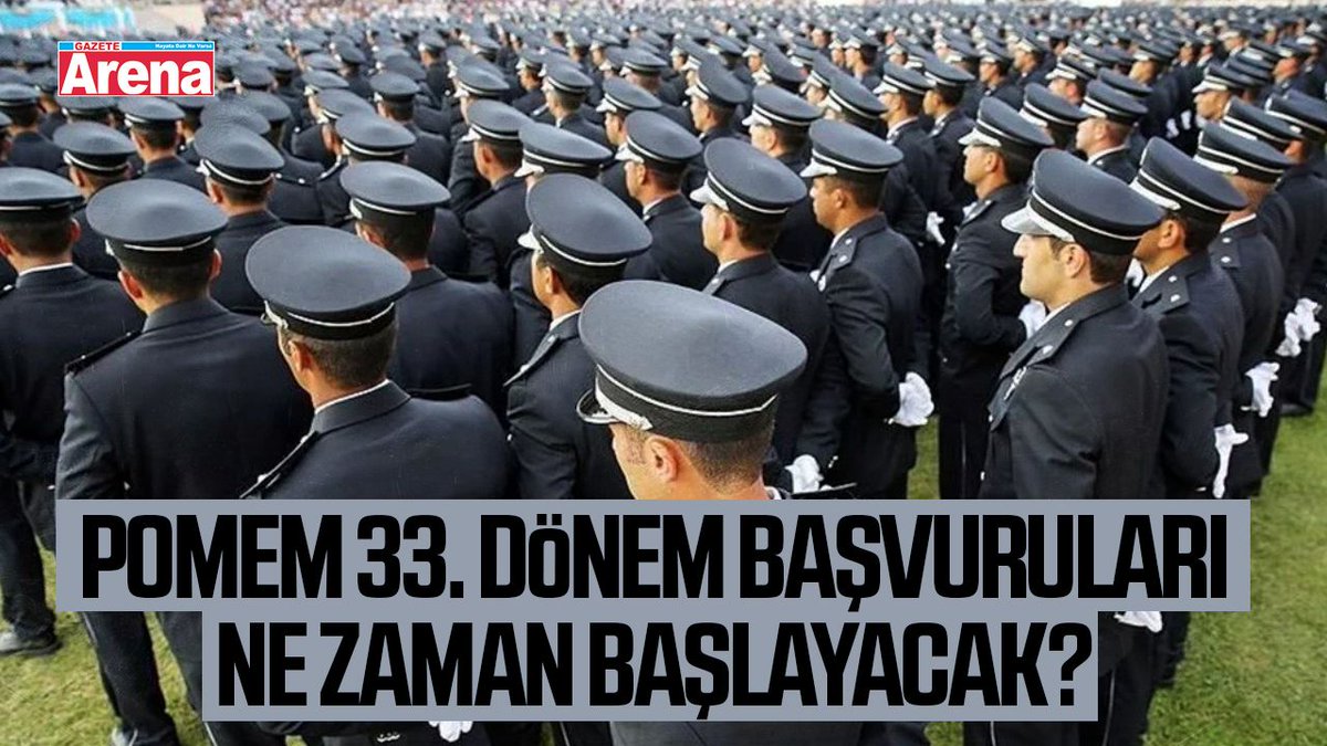 gazetearena's tweet image. POMEM 33. Dönem başvuruları ne zaman başlayacak? gazetearena.com/pomem-33-donem… #POMEM #PolisAkademisi #Polislik
