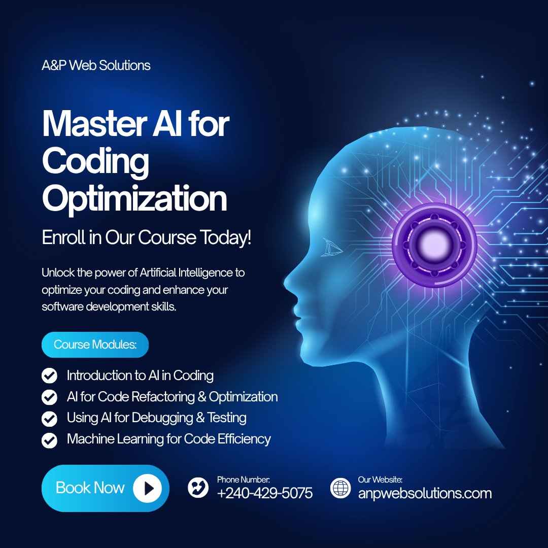 anpwebsolutions's tweet image. Unlock the future of software development! 🚀 Master AI for Coding Optimization with A&amp;amp;P Web Solutions and enhance your skills in code refactoring, debugging, and efficiency. Enroll today and transform your coding journey! Visit anpwebsolutions.com or call +240-429-5075.