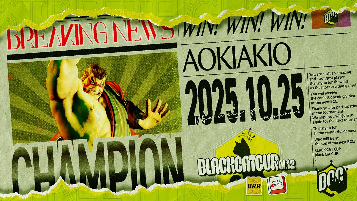 onon588sub's tweet image. 【⚔リザルト⚔】
スト6オン大会『BLACKCATCUP vol.12』の優勝者は
AOKIAKIO(@aokiakioaiko )選手です!おめでとうございます🎊🏆🎊
次回BCCvol.13に関しては
続報をお待ちください🙇♂️
#スト6 #BCC #黒猫杯
