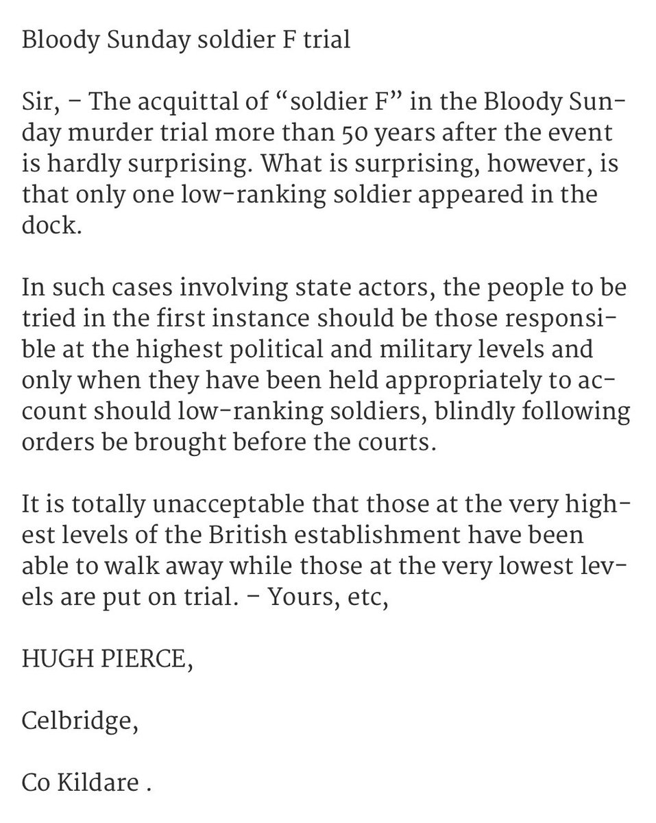Irish Times letter on Soldier F trial: "It is totally unacceptable that those at the very highest levels of the British establishment have been able to walk away while those at the very lowest levels are put on trial."