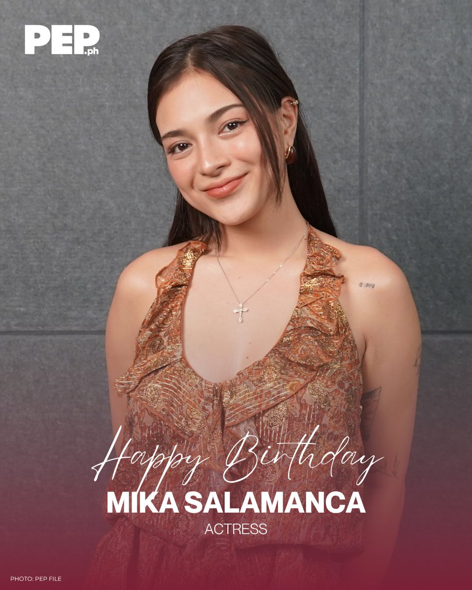 PEPalerts's tweet photo. Happy Birthday, Mika Salamanca! 🎂 Wishing you more success, happiness, and moments that make you shine brighter than ever. 💖 

#PEPBirthdays https://t.co/cXF9vYkcSE
