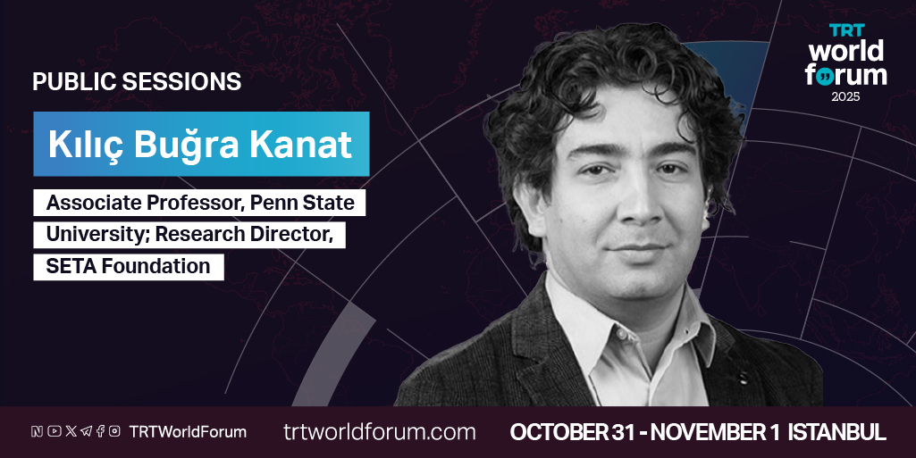 #TRTWorldForum2025 session “The Return of High-Stakes Diplomacy: Middle Powers and the Emerging Multipolar Order” will host Kılıç Buğra Kanat, Associate Professor, Penn State University; Research Director, SETA Foundation.

🗓️ 31 Oct – 1 Nov 2025
📍 Istanbul

🔗 Register now via