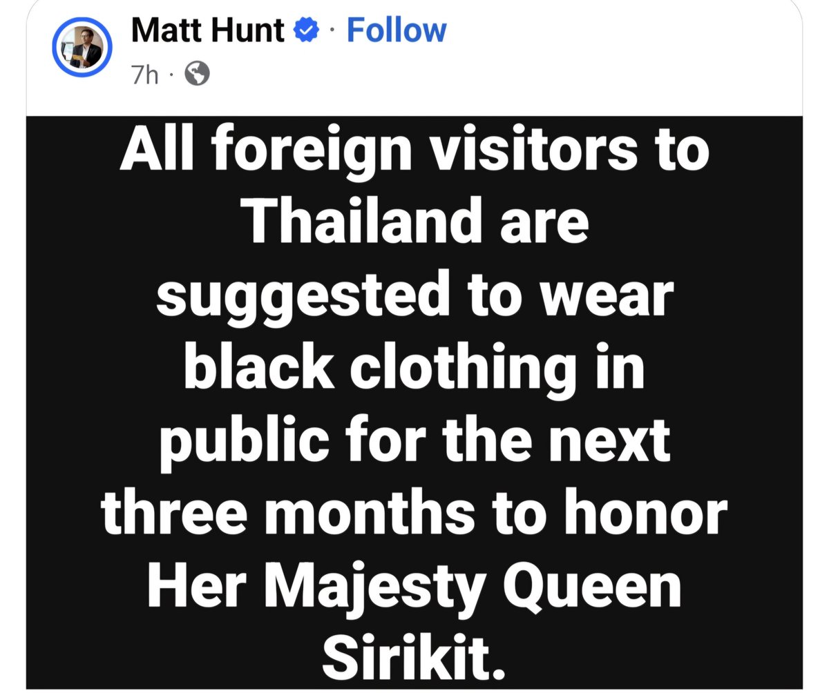 Please note that only Thais are "requested" by its government to refrain from wearing flashy colour clothes in public for 90 days, and this doesn't extend to foreign visitors. #Thailand #QueenSirikit