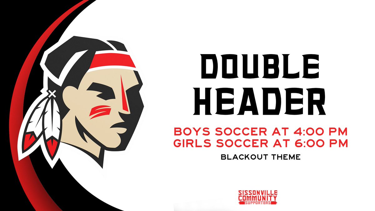 🎉 DOUBLE HEADER ALERT! 🎉

 Our Boys Soccer Team takes the field at 4:00 PM, followed by Girls Soccer at 6:00 PM! 

Let's make it a BLACKOUT THEME night and show our support for Sissonville Soccer! 🖤⚽️

#ALLIN