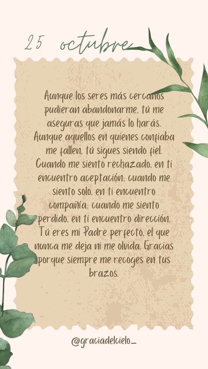 GraciadelCielo_'s tweet photo. "Aunque mi padre y mi madre me abandonen, tú, Señor, te harás cargo de mí". -Salmos 27,10 🌿✨🙏🏽 https://t.co/62Z2ypA1cm