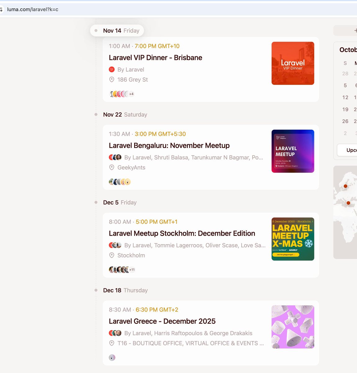 PovilasKorop's tweet image. Found a list of upcoming local Laravel meetups:
luma.com/laravel?k=c  
Also, the official list on the Laravel website:
laravel.com/community
