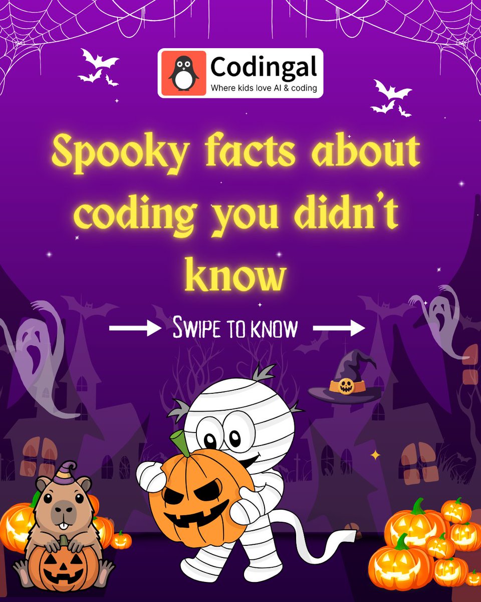 codingal's tweet image. Trick or tech? 🎃 Unwrap eerie facts about code that’ll give you byte-sized chills. Swipe to know!
#SpookyTech #Halloween #CodingFacts #CodeNewbie #GirlsWhoCode #STEMEducation #JavaScript #PythonForKids #MakersGonnaMake #Codingal