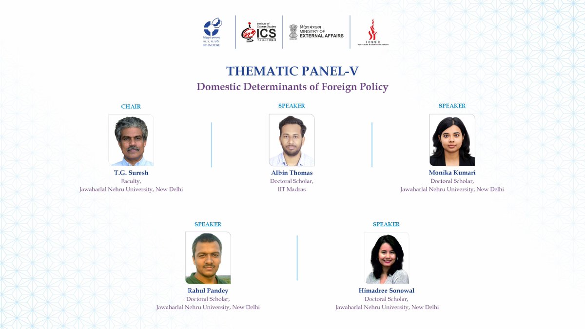 📢#18AICCS
Day 2: Thematic Panel - V | Now underway!
Theme - Domestic Determinants of Foreign Policy

📍Venue: F101
⏱️Time: 2:30 PM - 3:45 PM

Chair: T. G. Suresh, Associate Professor, Centre for Political Studies, JNU; Adjunct Fellow, ICS Delhi

(1/3)