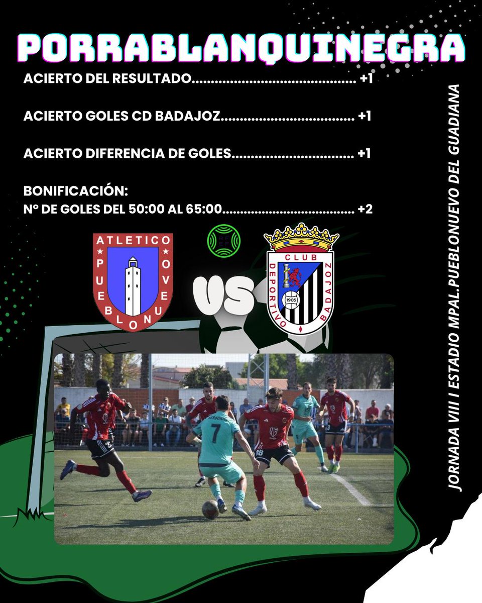 ⚠️NUEVA JORNADA⚠️
El equipo da el pistoletazo de salida a la nueva jornada de Tercera RFEF✌🏽
<a href="/AtcoPueblonuevo/">Atlético Pueblonuevo</a> y <a href="/CDBadajoz/">CD Badajoz</a> se enfrentan en la tarde del sábado por los 3 puntos ⚽🏟️
Todo lo necesario en el cartel👇🏽
#PorraBlanquinegra ⚪⚫💪🏽