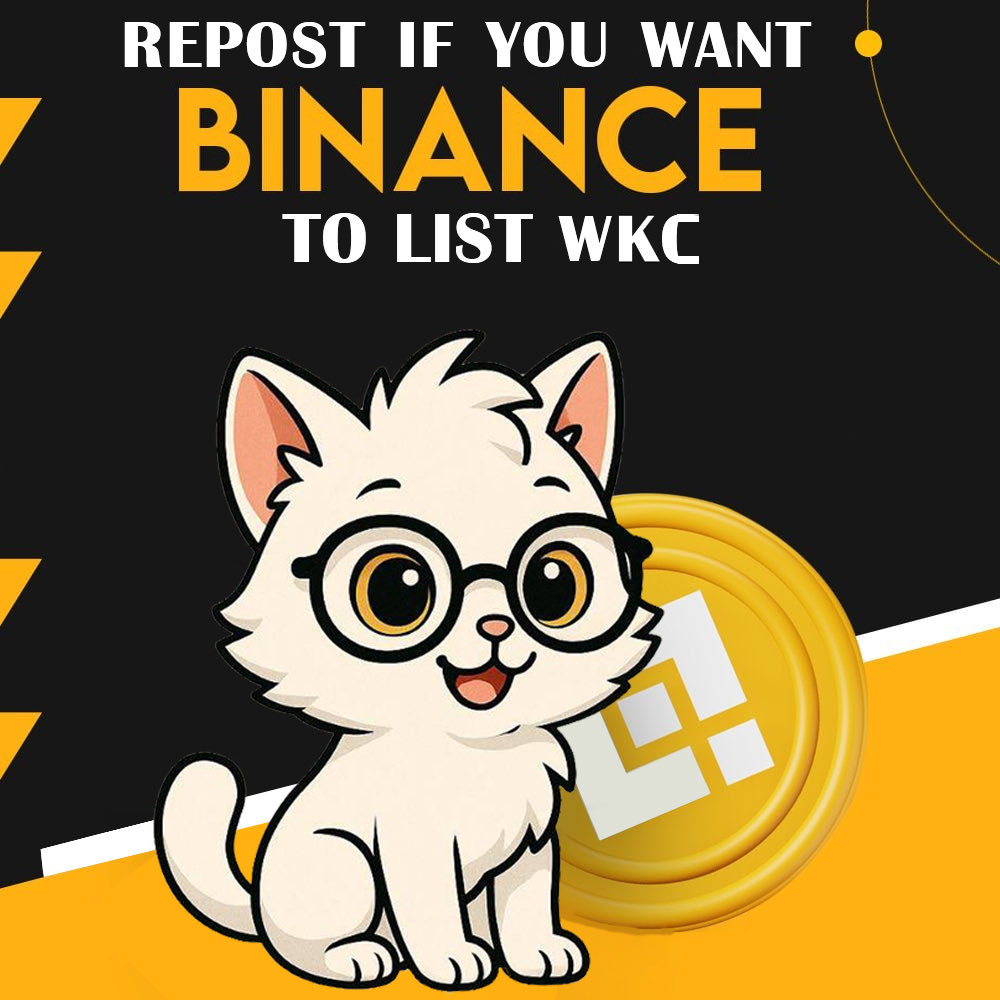 Like and RT if you want  #Binance     to list  $WKC 🚀 Lets see The $WIKICAT Power 💪🏻