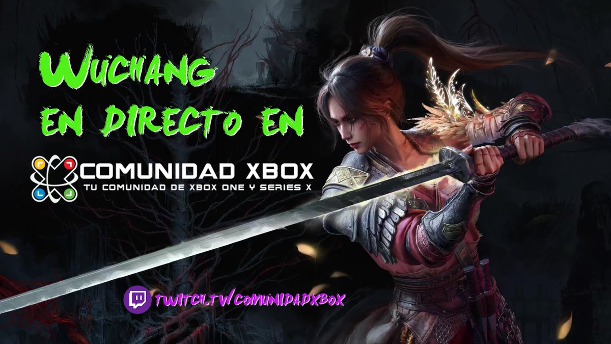 Nunca es tarde si la dicha es buena y hoy retomamos nuestra serie de Wuchang en directo de la mano del bueno de <a href="/espartakush/">Albert Espartakush</a>. Vente a disfrutar de este tremendo juegazo en vivo y en directo en twitch.tv/comunidadxbox. Arrancamos!!