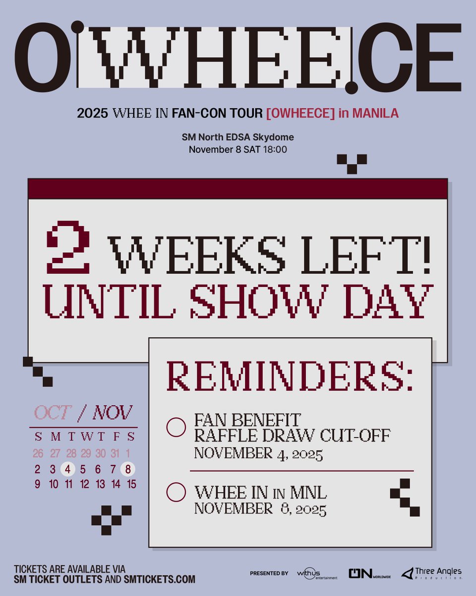 Threeanglespro's tweet image. 💻 NOTIFICATION ALERT ⚠️ 2025 Whee In FAN-CON TOUR [OWHEECE] in MANILA

Show day is almost here, and we know everyone’s ready to see Whee In live! ✨
Please note that only tickets purchased before November 4, 2025, 11:59 PM will be qualified for the raffle draw, so make sure to…