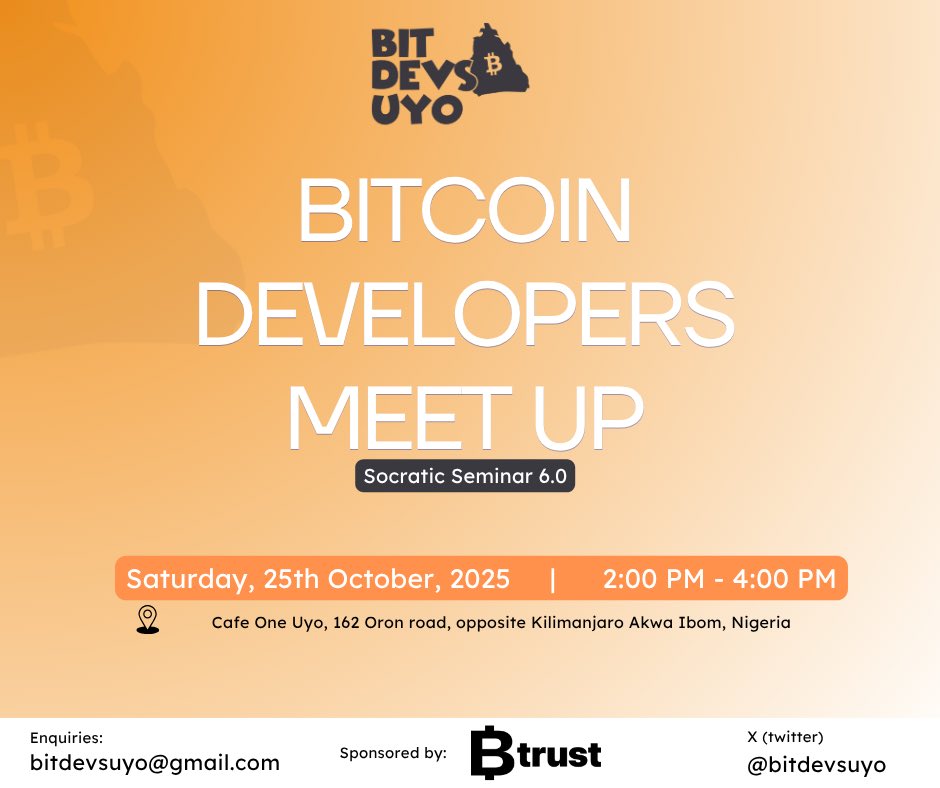 BitDevs Uyo (@bitdevsuyo) on Twitter photo It’s happening today!
Join us for the <a href="/BitDevsUyo/">BitDevs Uyo</a> Socratic Seminar 6.0
👥 Bring a friend — let’s build together.
🕒 2:00 PM – 4:00 PM
📍 Cafe One Uyo, 162 Oron Road
🔗 RSVP: clooza.com/events/GETORAN…
#Bitcoin #BitDevsUyo #BtrustBuilders #OpenSource It’s happening today!
Join us for the <a href="/BitDevsUyo/">BitDevs Uyo</a> Socratic Seminar 6.0
👥 Bring a friend — let’s build together.
🕒 2:00 PM – 4:00 PM
📍 Cafe One Uyo, 162 Oron Road
🔗 RSVP: clooza.com/events/GETORAN…
#Bitcoin #BitDevsUyo #BtrustBuilders #OpenSource