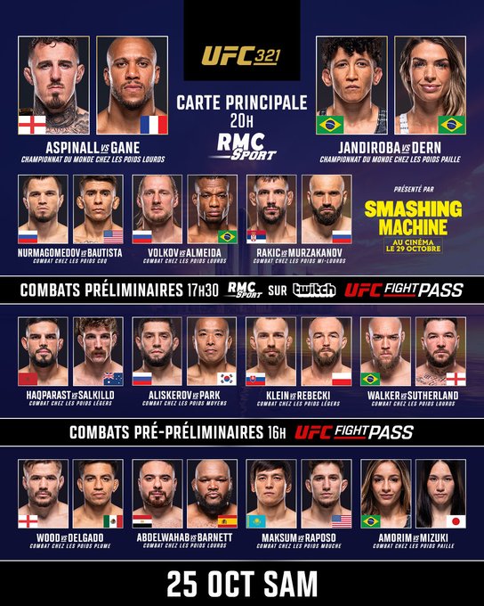 Poster displays UFC 321 logo at top with images of fighters Ciryl Gane and a Brazilian opponent for the main event title fight labeled Carte Principale RMC Sport. Below it shows Smashing Machine branding. Preliminary combats section lists fighters like Nurmamedov vs Batista, Volkov vs Almeida, Raki vs Murzakanov with their portraits. Pre-preliminaries include Wood vs Belal, Abdelwahab vs Barnett, Maksim vs Ruffy, Amari vs Mizuki with images. Event date is 25 Oct at bottom.