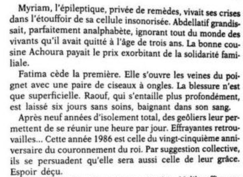 Le « roi exceptionnel » qui enferme et torture des enfants dans des prisons secrètes mdr.

Sans parler de la misère, des répressions sanglantes, de l’exil massif, disparitions, ouverture aux pétrodollars (et leurs dérives 🤮), mépris dans ses discours…
Vous êtes sadomasochistes.