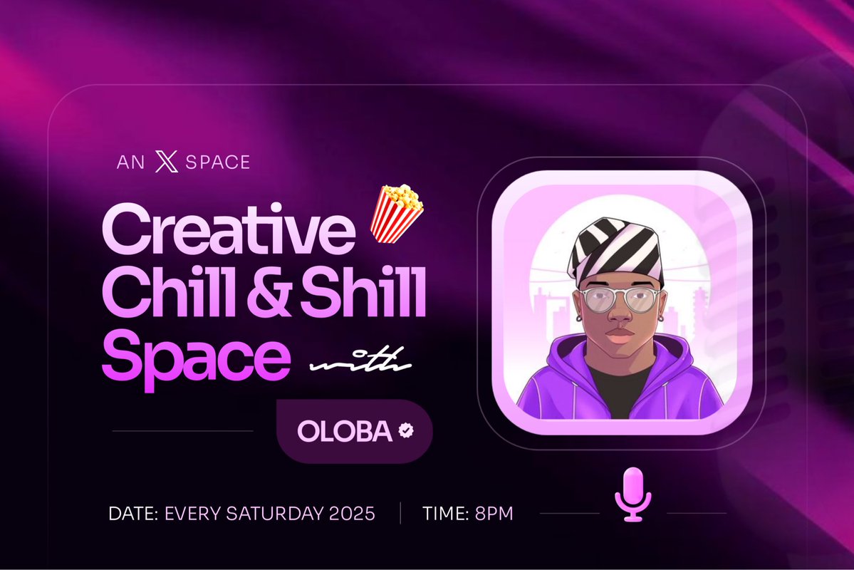 IamOloba_'s tweet image. Creative Shill and Chill space today!
8:00PM, my cohost ( @GlobalSoma_ , @BigPenuel  and @smarty_vic ) will be present 🫂
You don’t want to miss out 
Set your reminder below ⬇️