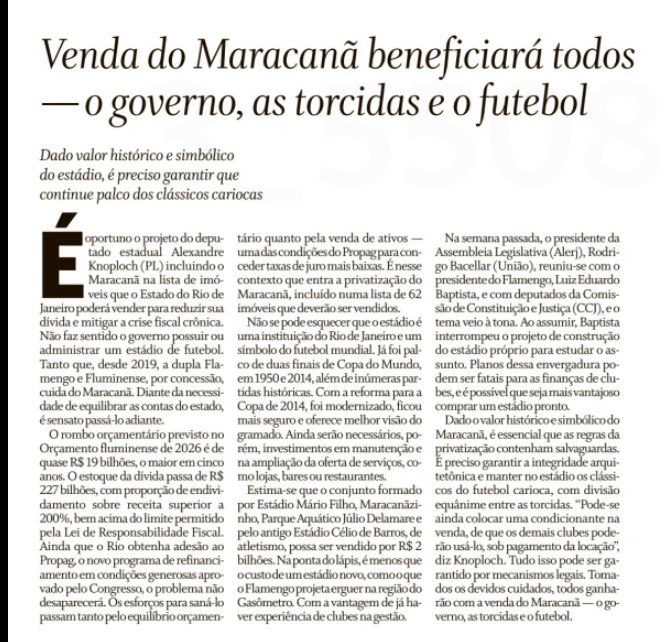 O editorial do <a href="/JornalOGlobo/">Jornal O Globo</a>, que defende a venda do Maracanã com inclinação de compra para o Flamengo, é um cuspe na cara de todo o povo do Rio de Janeiro, que custeou o estádio e, sobretudo, dos clubes cariocas que fizeram do Estádio Mario Filho um patrimônio popular do Brasil.