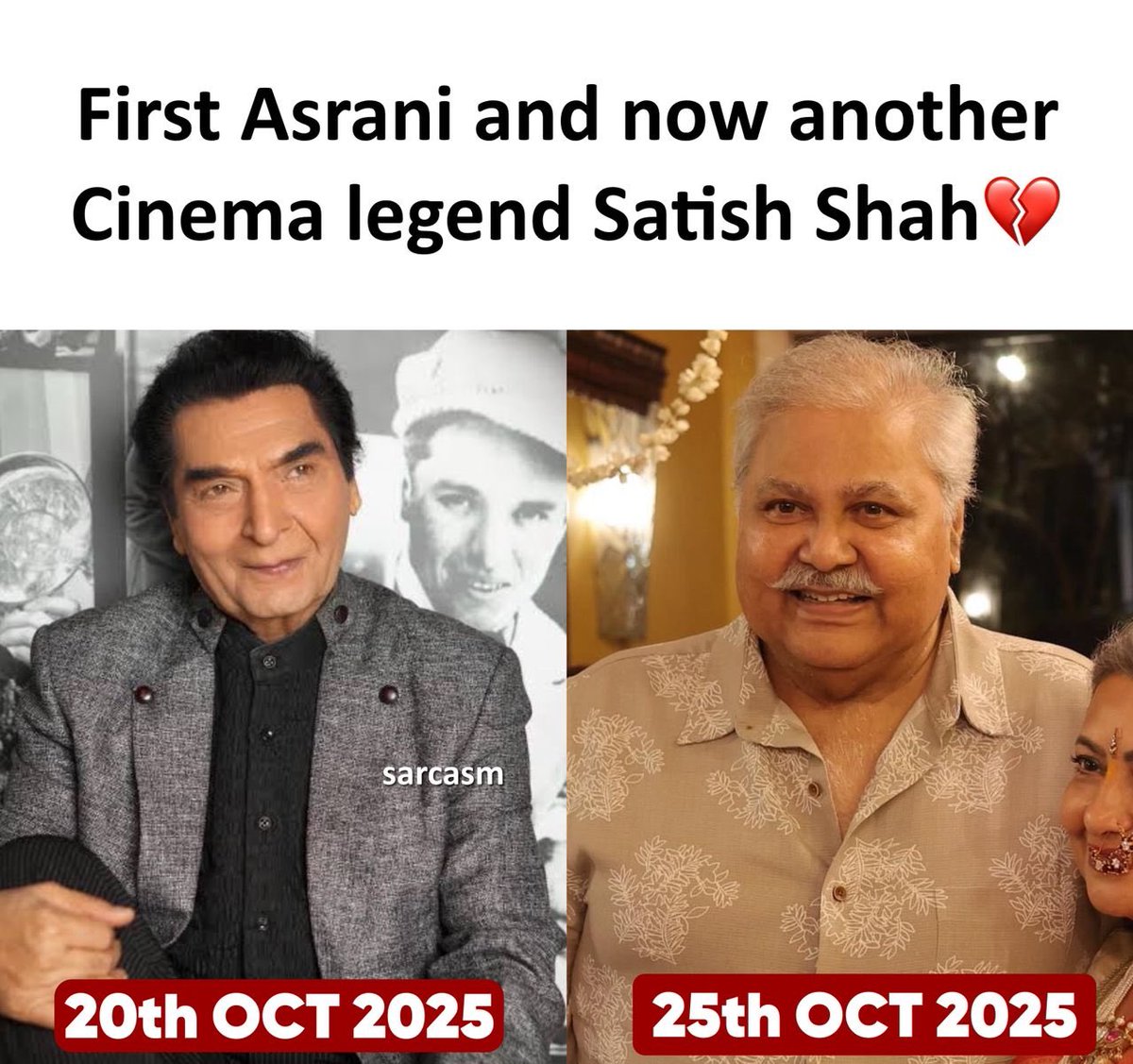 sarcastic_us's tweet photo. We are loosing our legends one after ome 💔
RIP Sir #SatishShah 🙏 https://t.co/WPrnnu1AyI