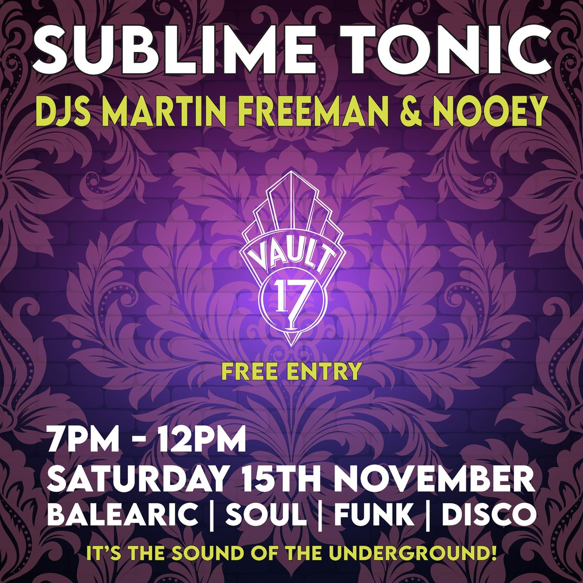 Sublime Tonic returns for another night of the best upfront Balearic, soul, funk &amp; disco on Saturday November 15th with your regulars Nooey and Martin Freeman gracing the decks. 
#sublimetonic #djnooey #djmartinfreeman #vault17 #chesham #soul #funk #jazz #disco #goodvibes