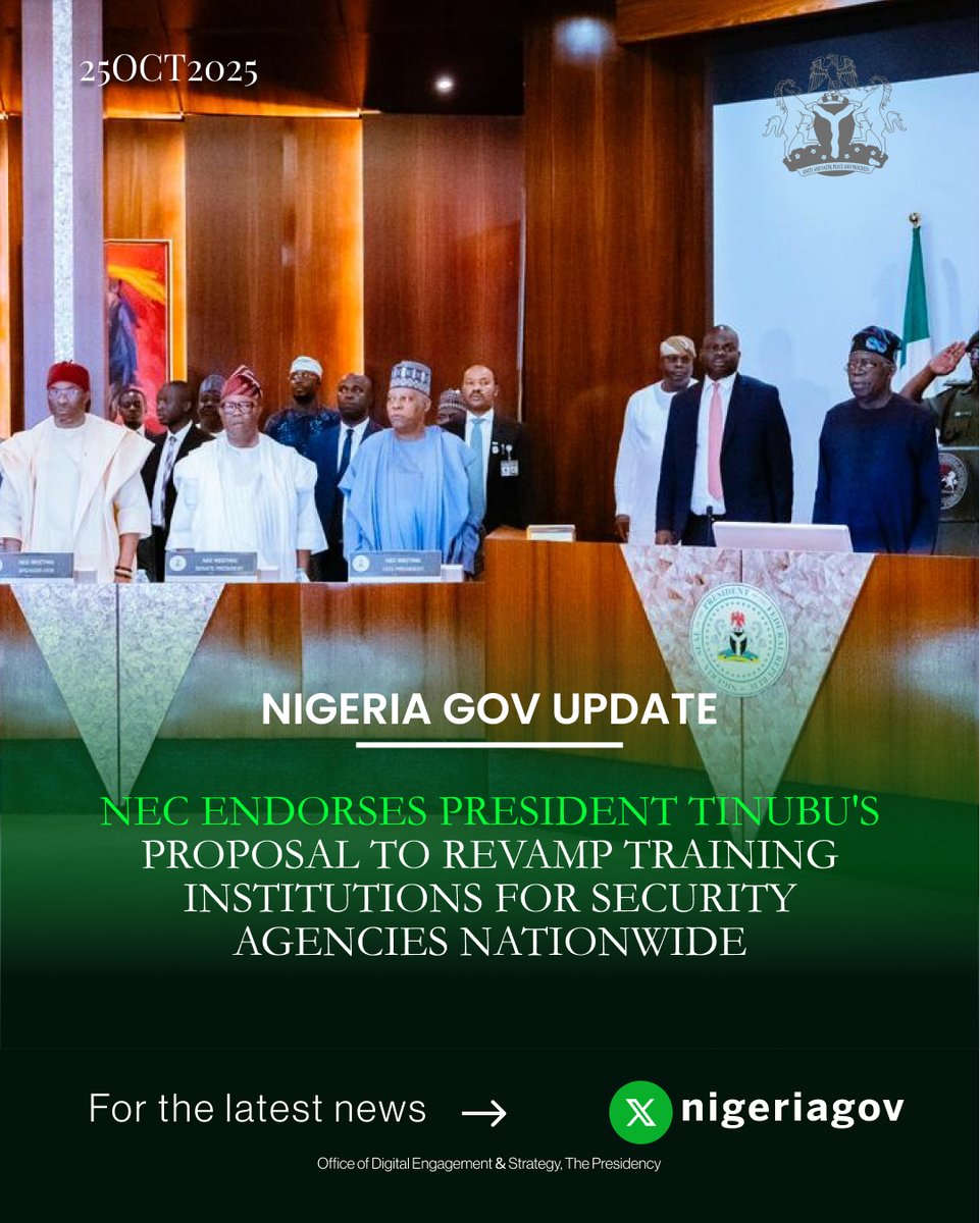 NigeriaGov's tweet photo. NEC ENDORSES PRESIDENT TINUBU’S PROPOSAL TO REVAMP TRAINING INSTITUTIONS FOR SECURITY AGENCIES NATIONWIDE

📌Constitute committee to oversee overhaul of training facilities.

📌Okays anticipatory action framework to prevent riverine flooding across 36 states.

📌As VP Shettima urges states to align with President’s growth targets.

#RenewedHopeAgenda
#PresidentTinubu
#StatehouseDigital