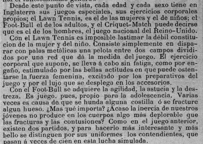 FOOT-BULL (Pie-toro o Toropié). Esta forma de llamar al foot-ball utilizada por Federico Rahola (La Ilustración, 4 de marzo de 1883) me parece mágica y no la tenía controlada. Es un malentendido fonético, pero ojalá hubiera cuajado en España.