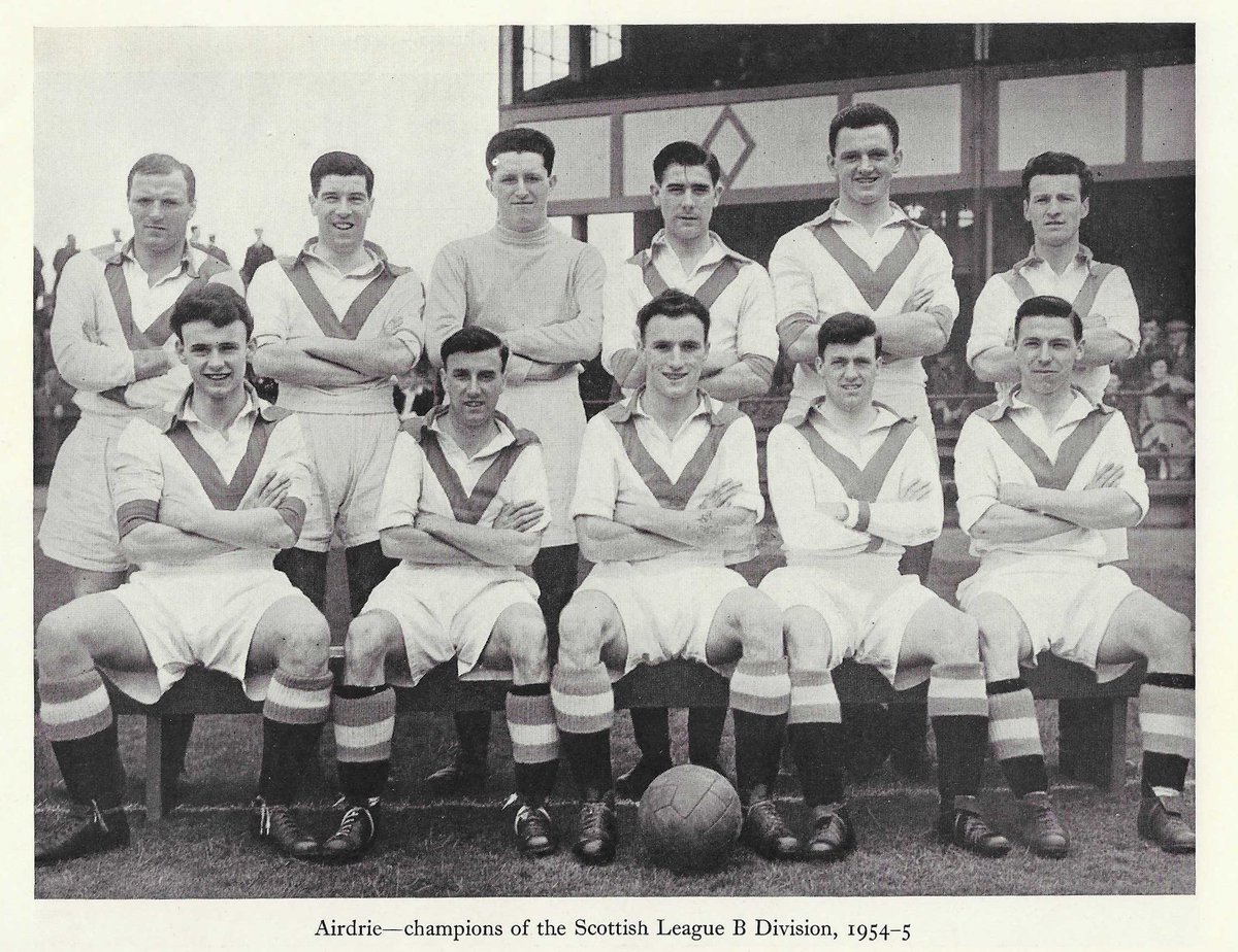 Next up Airdrie, Champions of Division 'B' 1954/55.