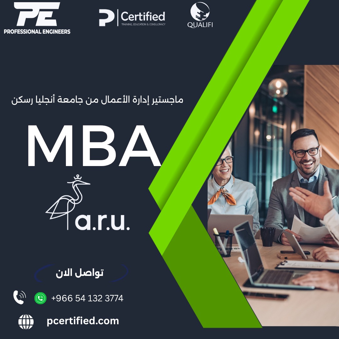 🎓 ماجستير إدارة الأعمال من جامعة أنجليا رسكن (ARU)
خطوتك الذكية نحو مستقبل قيادي واعد 🌟
تعلّم التفكير الاستراتيجي، واتخاذ القرار بثقة، واصنع بصمتك في عالم الأعمال.

📞 wa.me/966541323774
🌐 pcertified.com