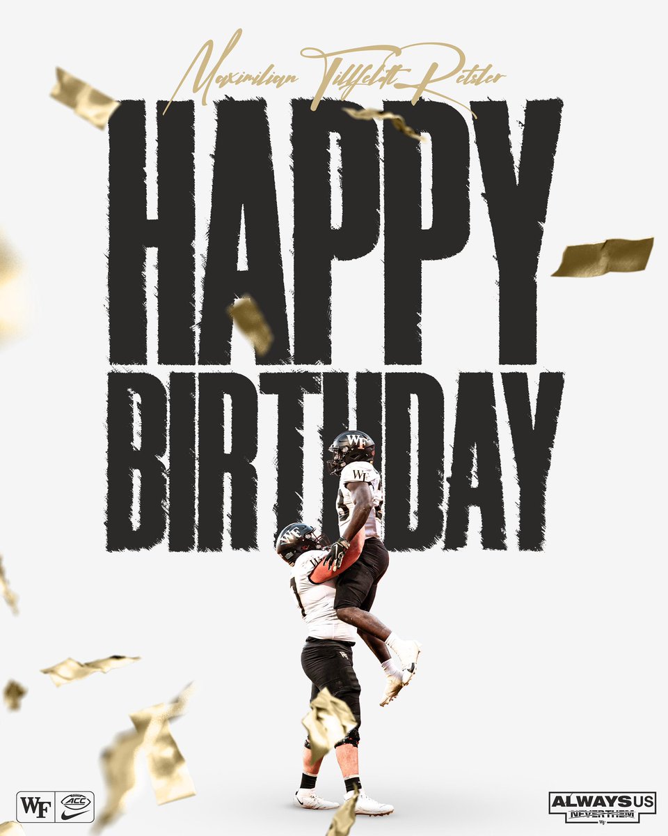 Appreciate the birthday wishes! <a href="/CoachBenz_/">Coach Benz</a> <a href="/WakeFB/">Wake Forest Football</a> 

<a href="/BCollierPPI/">Brandon Collier</a> <a href="/PPIRecruits/">PPIRECRUITS</a> <a href="/CoachEhrenreich/">Andreas Ehrenreich</a> <a href="/RigFootball/">RIG Football</a>