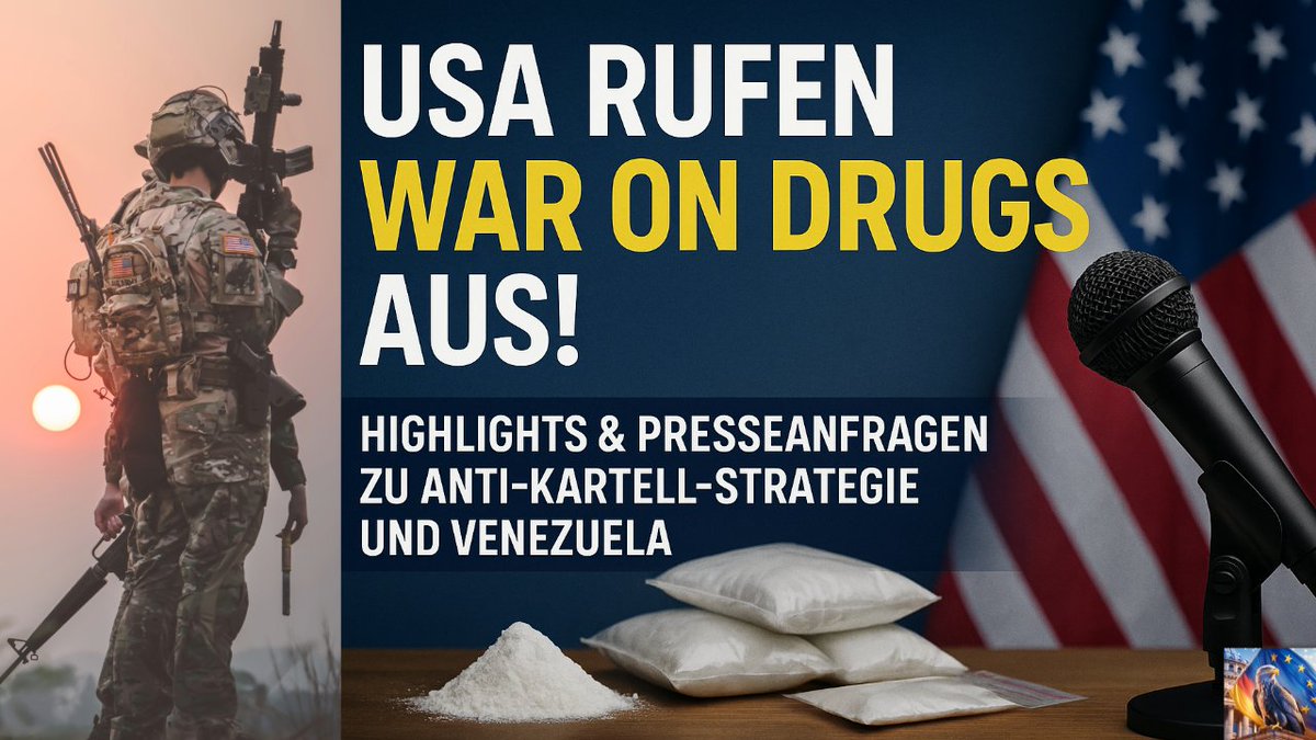 US-Präsident #Trump ruft #WarOnDrugs aus! Highlights &amp; Presseanfragen zur Anti-Kartell-Strategie und Venezuela
Im Video🔽
youtu.be/Ocyab4TjeAY

#USA im Krieg gegen die #Drogen auf Basis der Neueistufung von Drogenkartellen als internationale Terrororganisationen... #Politik