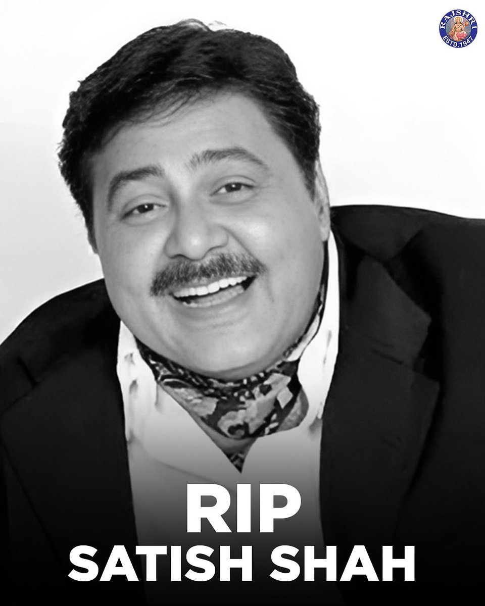 rajshri's tweet photo. The man who brought the 'extrovert' energy to the classic Rajshri family! Thank you, Satish Shah, for unforgettable laughter in films like Hum Aapke Hain Koun &amp; Hum Saath Saath Hain. Your legacy will live on. 

#SatishShah #HAHK #HSSH #Tribute #BollywoodLegend #RIP #RajshriMovies https://t.co/THtCs6Jta5