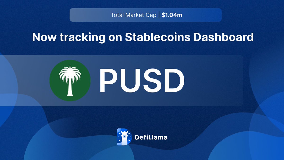 야자수 로고와 시가총액 $1.04M이 표시된 PUSD 스테이블코인에 대한 DefiLlama 대시보드 발표