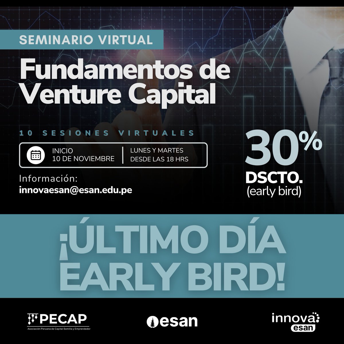 🚨¡Último día para el 30% OFF!🚨
Hoy acaba el Early Bird del Seminario Fundamentos de Venture Capital, organizado por Innova ESAN y PECAP.
Aprende cómo piensan los inversionistas, cómo valoran startups y qué buscan antes de invertir.🚀
📅Inicio: 10 nov
🔗innova.esan.edu.pe/aprende-con-no…