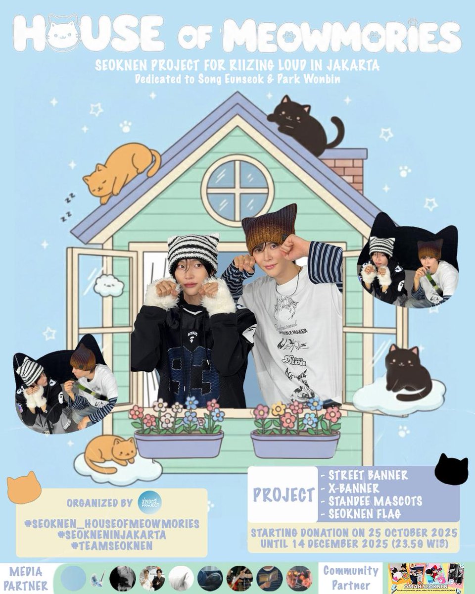 319302_PROJECT's tweet image. HOUSE OF MEOWMORIES IS OFFICIALLY OPEN! 🏡🐈🐈‍⬛

Jakarta, it’s almost time to welcome Eunseok &amp;amp; Wonbin — and the cozy corner for SEOKNEN fans is finally here. Let’s make some meowmories together!

#SEOKNEN_HOUSEOFMEOWMORIES
#SEOKNENINJAKARTA
#TEAMSEOKNEN
#RIIZINGLOUD_IN_JAKARTA