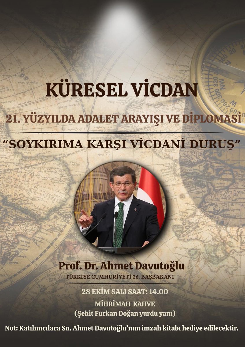 28 Ekim 2025 Salı günü saat 14.00’te, Sayın Ahmet Davutoğlu’nun katılımıyla Kayseri’de düzenleyeceğimiz “Küresel Vicdan” başlıklı söyleşiye tüm genç arkadaşlarımız davetlidir.

Programın sonunda Sayın Davutoğlu katılımcılara imzalı kitabını hediye edecektir.
<a href="/Ahmet_Davutoglu/">Ahmet Davutoğlu</a>