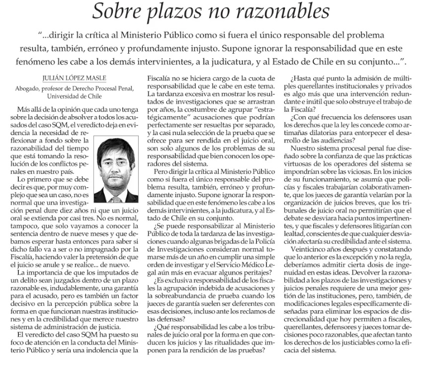 Muy pertinente la reflexión de #JuliánLópez sobre contingencia #SQM y el derecho a ser juzgado en un #PlazoRazonable