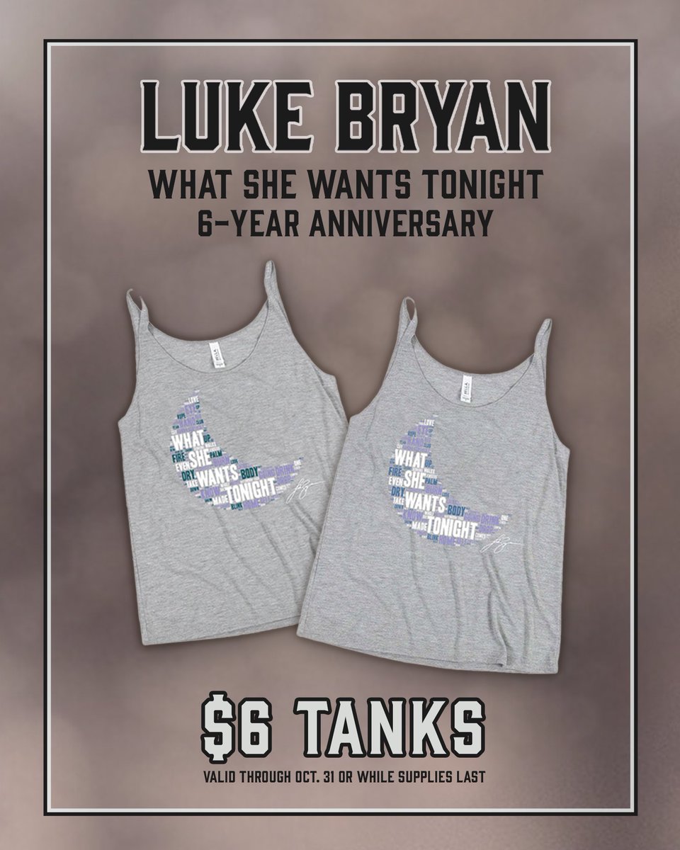 luke_bryan3003's tweet image. Celebrate What She Wants Tonight with $6 shirts today until 10/31 while supplies last. Get yours: store.lukebryan.com/collections/wh…

-Team Luke