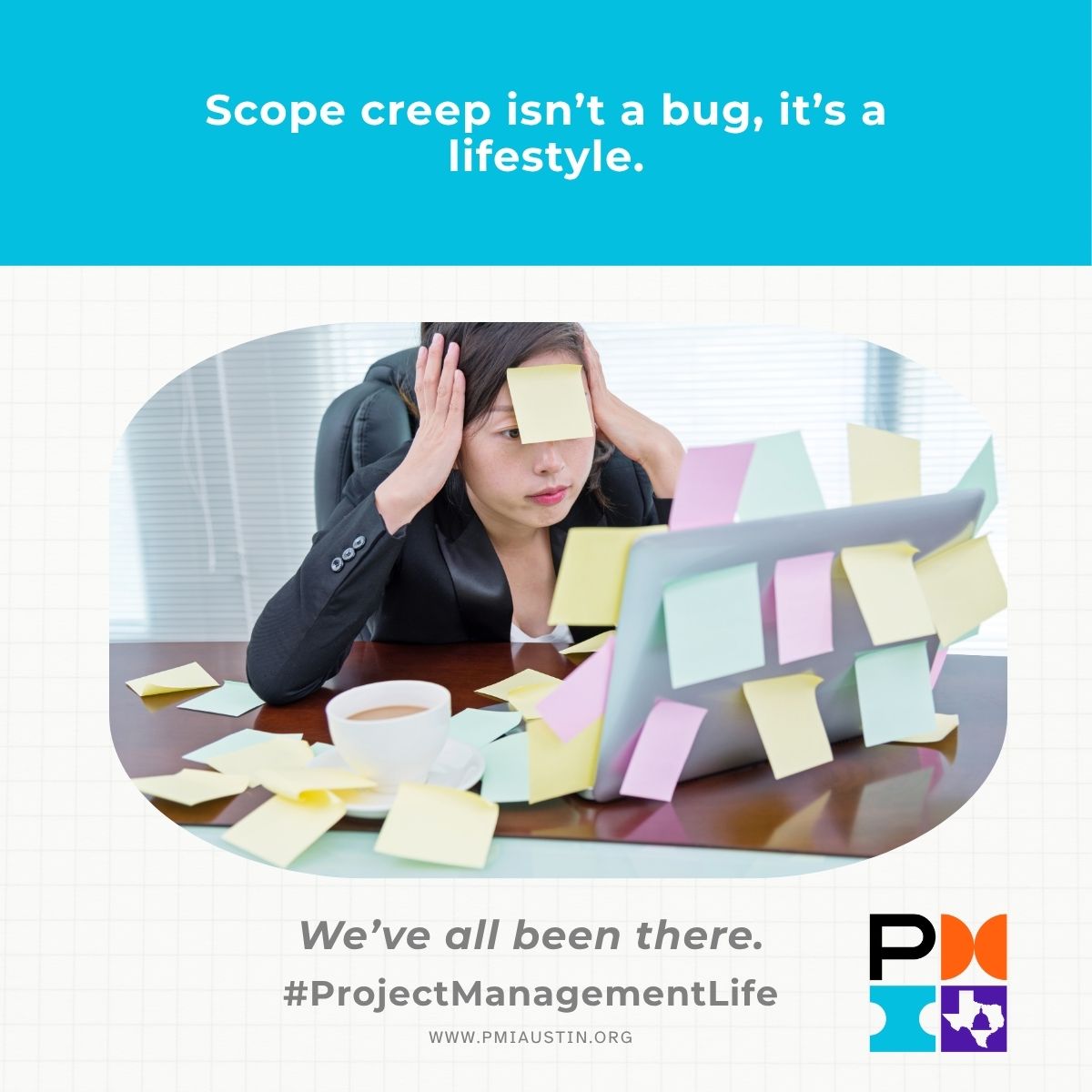 PMIATX's tweet image. Post-it overload = just another day managing “tiny” requests.
Scope creep isn’t a bug—it’s a lifestyle.
#ProjectManagerProblems #ProjectManagementLife #PMIAustin