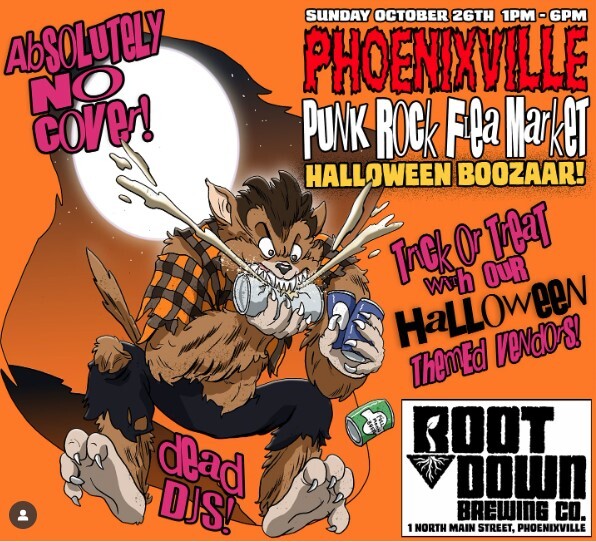 PHOENIXVILLE PUNK ROCK FLEA MARKET - HALLOWEEN EDITION
Sunday, October 26th 1PM-6PM
Root Down Brewing Company
1 North Main Street
Phoenixville, PA 19460
