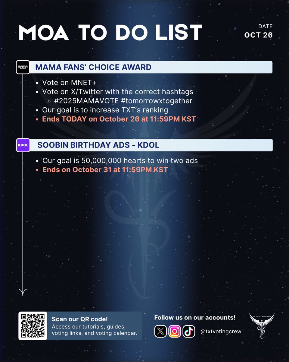 MOA TO DO LIST FOR TODAY [251026] 📢

Check our pinned post for more info 📍

#MO4TXT #MOAisONE
#TOMORROW_X_TOGETHER
