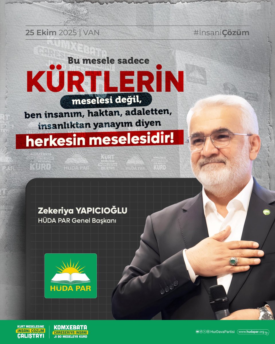 Bu mesele sadece Kürtlerin meselesi değil, ben insanım, haktan, adaletten, insanlıktan yanayım diyen herkesin meselesidir.

Zekeriya Yapıcıoğlu 
HÜDA PAR Genel Başkanı 

#İnsaniÇözüm