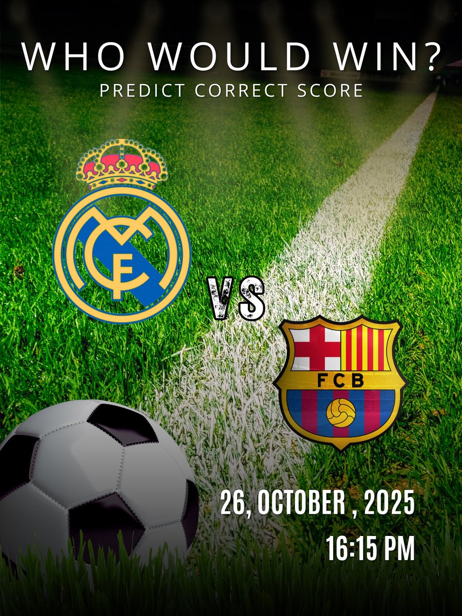 banterbenchh's tweet image. It’s El Clásico prediction time! 🔮⚽
🇪🇸 Barcelona 🆚 Real Madrid
🕓 Kick-off: 16:15 | 🗓️ 26 Oct
Who’s your pick to win? 👇
Drop your score in the comments &amp;amp; follow us for more match predictions, stats, and football banter all season! ⚡

#benchbanter #RealMadrid #Barcelona