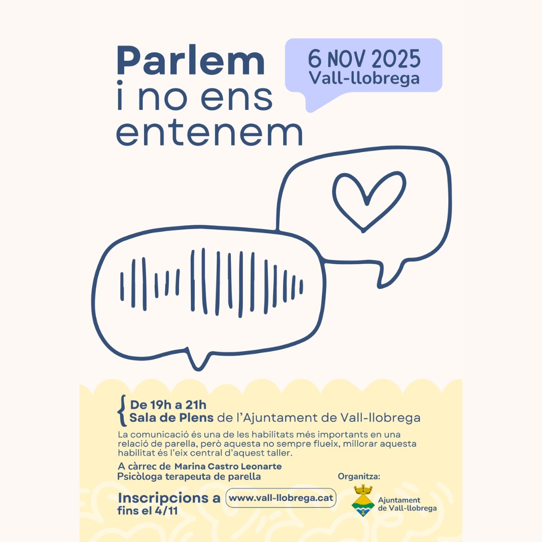 Xerrada: “Parlem i no ens entenem”

📅 Dijous 6 de novembre

🕡 De 19h a 21h

📍 Sala de Plens

INSCRIPCIÓ AQUÍ - ACTIVITAT GRATUÏTA vall-llobrega.cat/index.php/ajun…