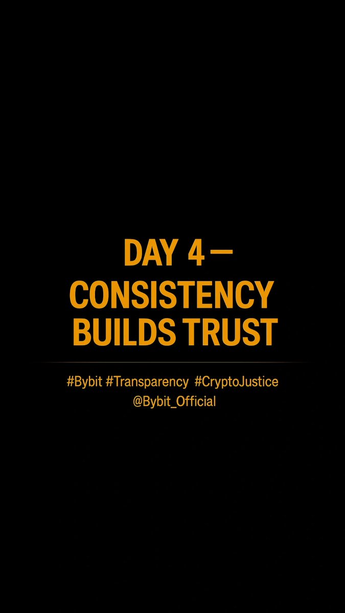 sharp__coin's tweet image. Day 4 — Consistency builds trust.

True transparency isn’t proven once — it’s earned every day.
Each update reinforces accountability and strengthens trust in the process.

#Bybit #Transparency #CryptoJustice #FairTrading @Bybit_Official