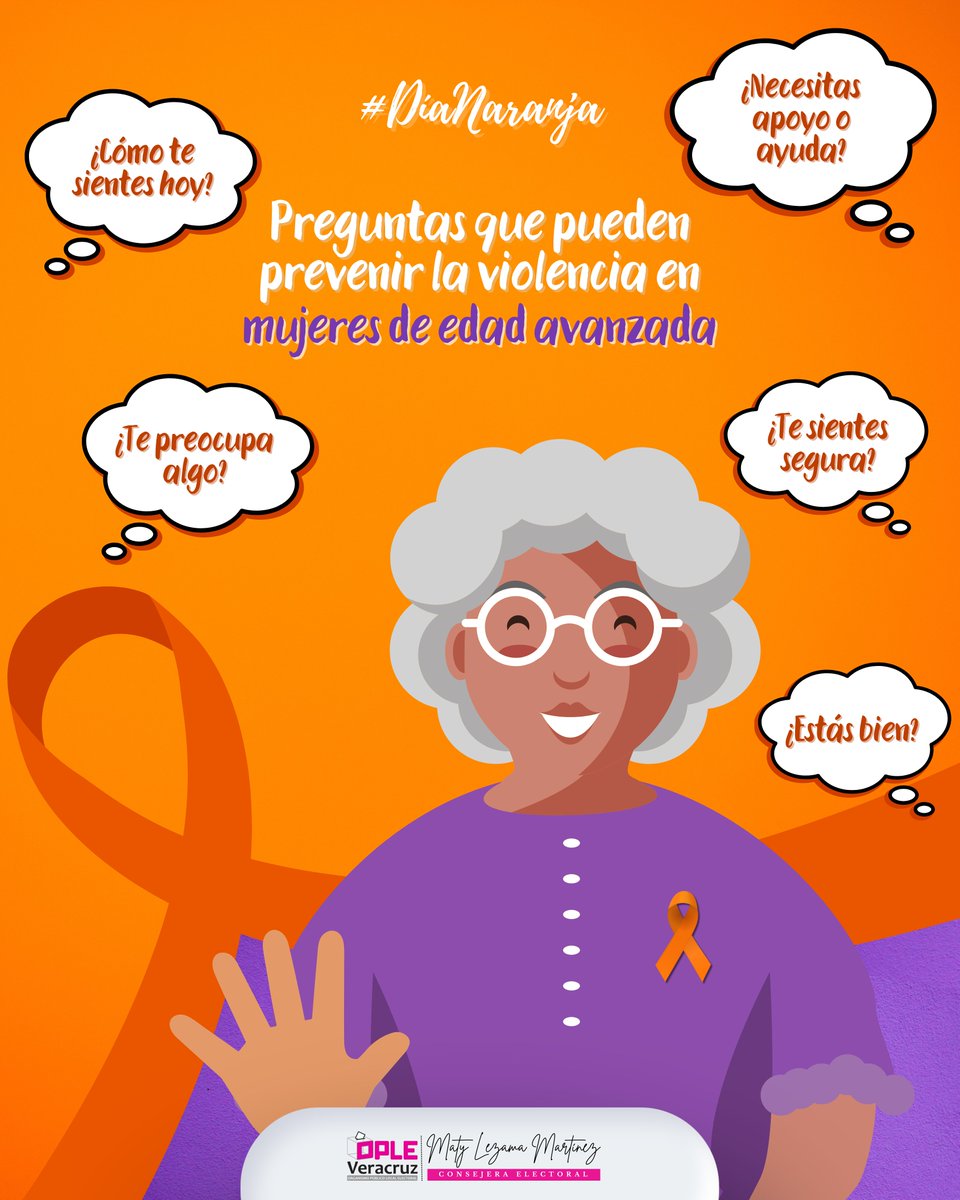 Este #DíaNaranja 🧡 hagamos propicia la ocasión para reflexionar sobre las circunstancias que enfrentan las mujeres pero, en especial, las de edad avanzada.👩🏽‍🦳👩🏾‍🦳

Su cuidado debe ser una prioridad ❤️‍🩹. Estemos atent@s y evitemos cualquier acto de violencia en su contra.