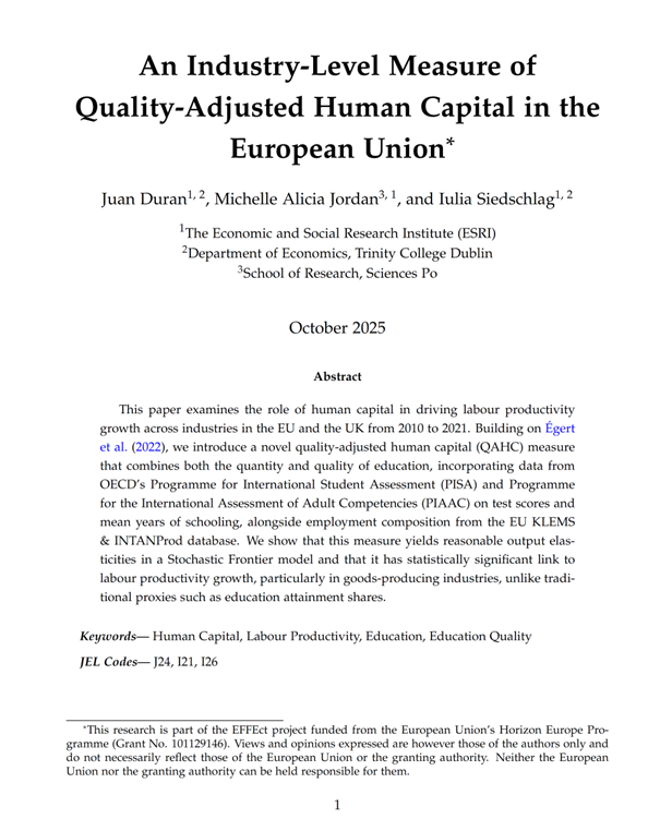 Wow, super interesting!

"An Industry-Level Measure of Quality-Adjusted Human Capital in the European Union" by Juan Duran, Michelle Alicia Jordan, and Iulia Siedschlag.

esri.ie/publications/a…