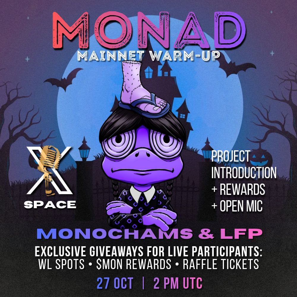 Monad Mainnet Warm-Up 𝕏 Space 🔥

🎙️ Hosted by @Monochams &amp; <a href="/Lfp_monad/">Lfp (mainnet arc)</a>

• Project intros
• Ecosystem talk
• Open community mic

🎁 GTD Spots • $MON • Raffle Tickets for participants
🗓️ 27 Oct - 2 PM UTC

Set a reminder 👇
x.com/i/spaces/1kvJp…